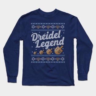 Funny Ugly Hanukkah Sweater, Dreidel Legend Long Sleeve T-Shirt